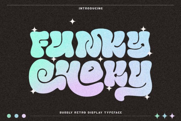 Funky Choky: A Display Font That Grabs Attention—Strategically