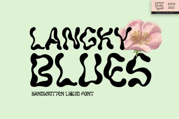 Langky Blues: A Liquid Handwritten Font for Digital Impact