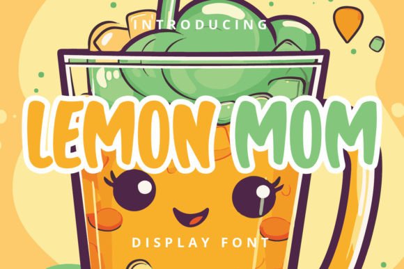 Lemon Mom: A Friendly Display Font for Thoughtful Editorial Design