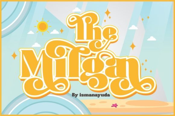 The Milgan: A Display Font That Elevates Real Small Business Branding